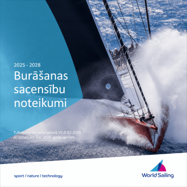 Publicēti Burāšanas sacensību noteikumi 2025–2028 latviešu valodā